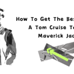 How To Get The Best Price On A Tom Cruise Top Gun Maverick Jacket