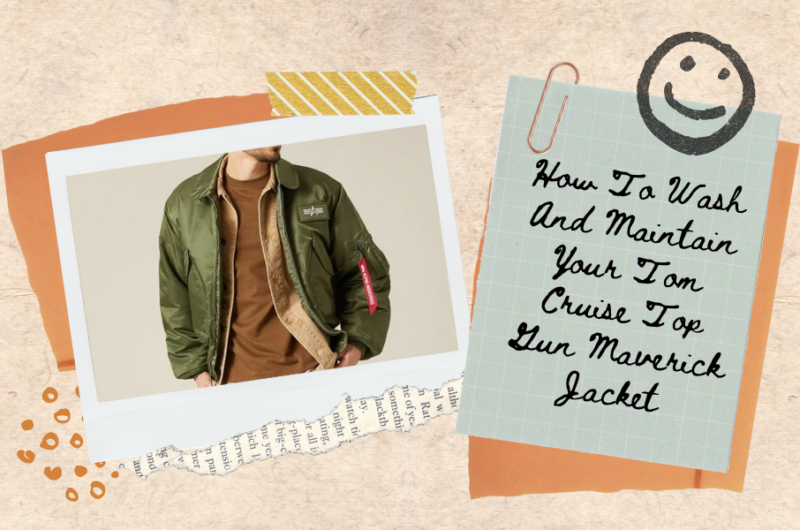 How To Wash And Maintain Your Tom Cruise Top Gun Maverick Jacket
