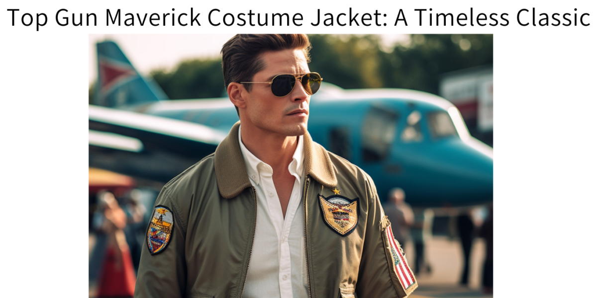 Top Gun Maverick Costume Jacket: A Timeless Classic